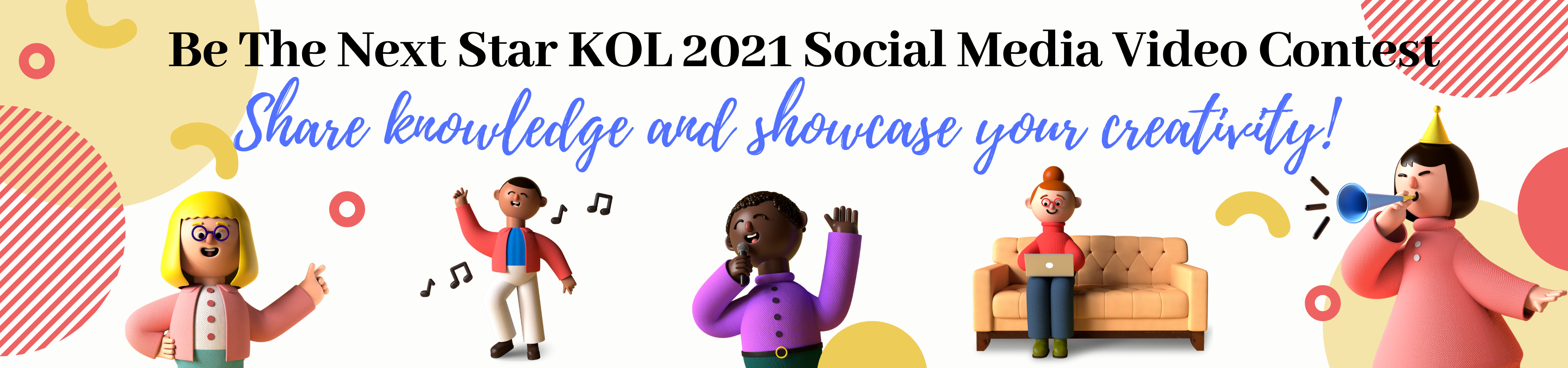 Be The Next Star KOL 2021 Social Media Video Contest