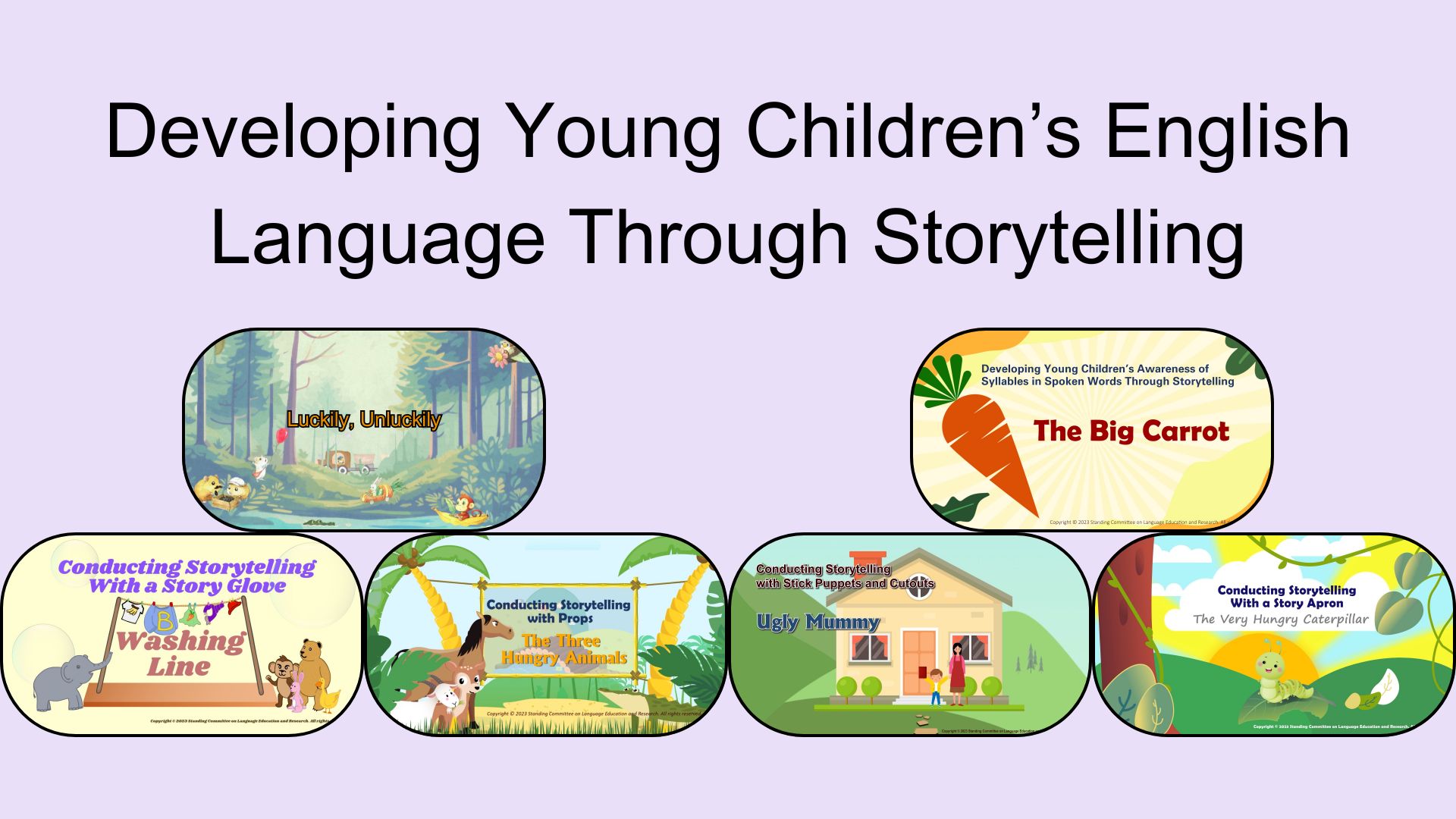 Developing Young Children’s English Language Through Storytelling